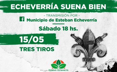 NUEVA EMISIÓN DEL CICLO “ECHEVERRÍA SUENA BIEN”