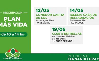 NUEVAS JORNADAS DE INSCRIPCIÓN AL PLAN MÁS VIDA EN ESTEBAN ECHEVERRÍA