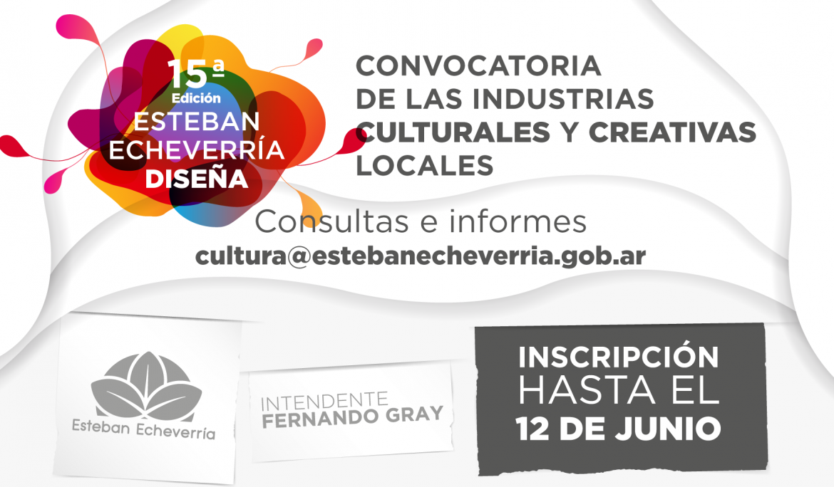 CONVOCATORIA PARA LA 15° FERIA “ESTEBAN ECHEVERRÍA DISEÑA”