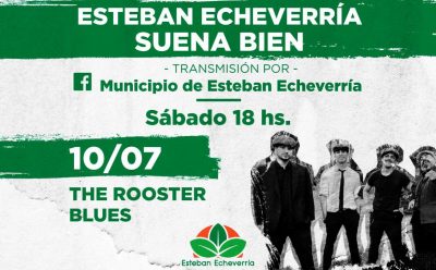 “ESTEBAN ECHEVERRÍA SUENA BIEN” A PURO BLUES