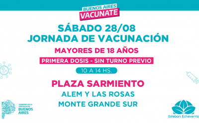 NUEVA JORNADA DE VACUNACIÓN CONTRA EL COVID-19 PARA MAYORES DE 18 AÑOS