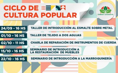 CICLO DE CULTURA POPULAR EN ESTEBAN ECHEVERRÍA