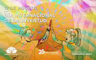 12 de agosto – Día Internacional de la Juventud