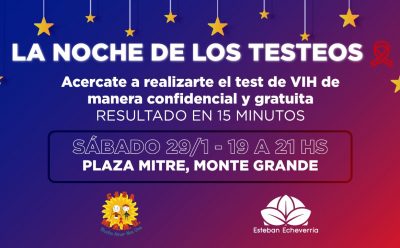VUELVE LA NOCHE DE LOS TESTEOS DE VIH EN ESTEBAN ECHEVERRÍA