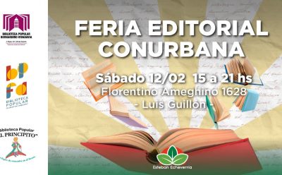 ESTE FIN DE SEMANA LLEGA “BIBLIOS”, LA FERIA EDITORIAL CONURBANA