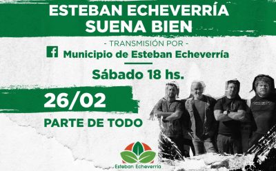 PRÓXIMA FUNCIÓN DE “ESTEBAN ECHEVERRÍA SUENA BIEN”