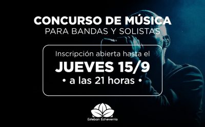 INSCRIPCIÓN AL CONCURSO DE MÚSICA DESTINADO A BANDAS Y SOLISTAS