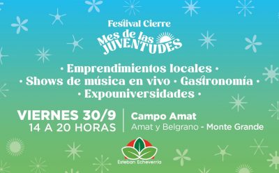 FESTIVAL CIERRE DEL MES DE LAS JUVENTUDES EN MONTE GRANDE