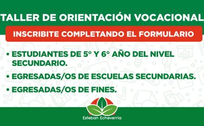 TALLERES DE ORIENTACIÓN VOCACIONAL EN ESTEBAN ECHEVERRÍA