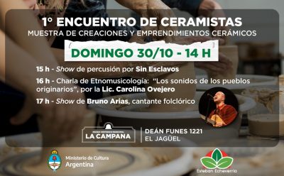 CIERRE DEL 1° ENCUENTRO DE CERAMISTAS CON SHOWS MUSICALES Y MUESTRAS