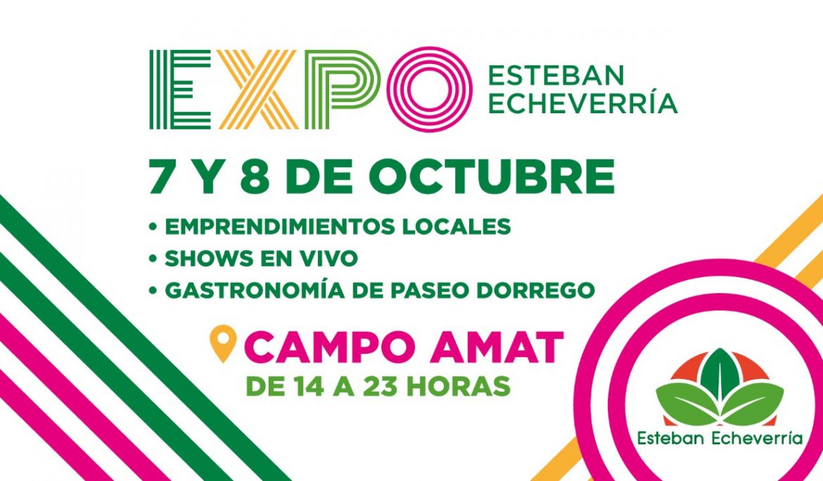 NUEVA EDICIÓN DE EXPO ESTEBAN ECHEVERRÍA