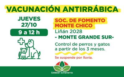 MONTE GRANDE SUR: VACUNACIÓN ANTIRRÁBICA PARA PERROS Y GATOS