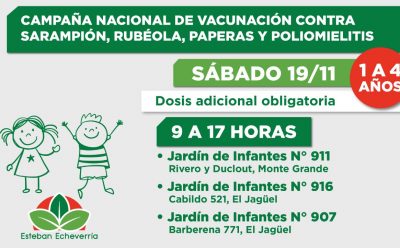 AVANZA LA CAMPAÑA NACIONAL DE VACUNACIÓN CONTRA SARAMPIÓN, RUBÉOLA, PAPERAS Y POLIOMIELITIS EN ESTEBAN ECHEVERRÍA