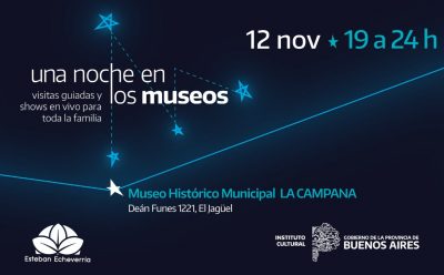 ESTEBAN ECHEVERRÍA PARTICIPARÁ DE UNA NOCHE EN LOS MUSEOS