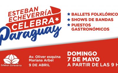 ESTEBAN ECHEVERRÍA CELEBRA PARAGUAY EN 9 DE ABRIL