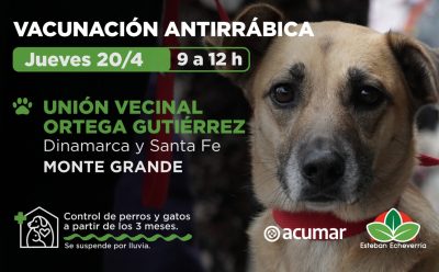 JORNADA DE VACUNACIÓN ANTIRRÁBICA EN MONTE GRANDE