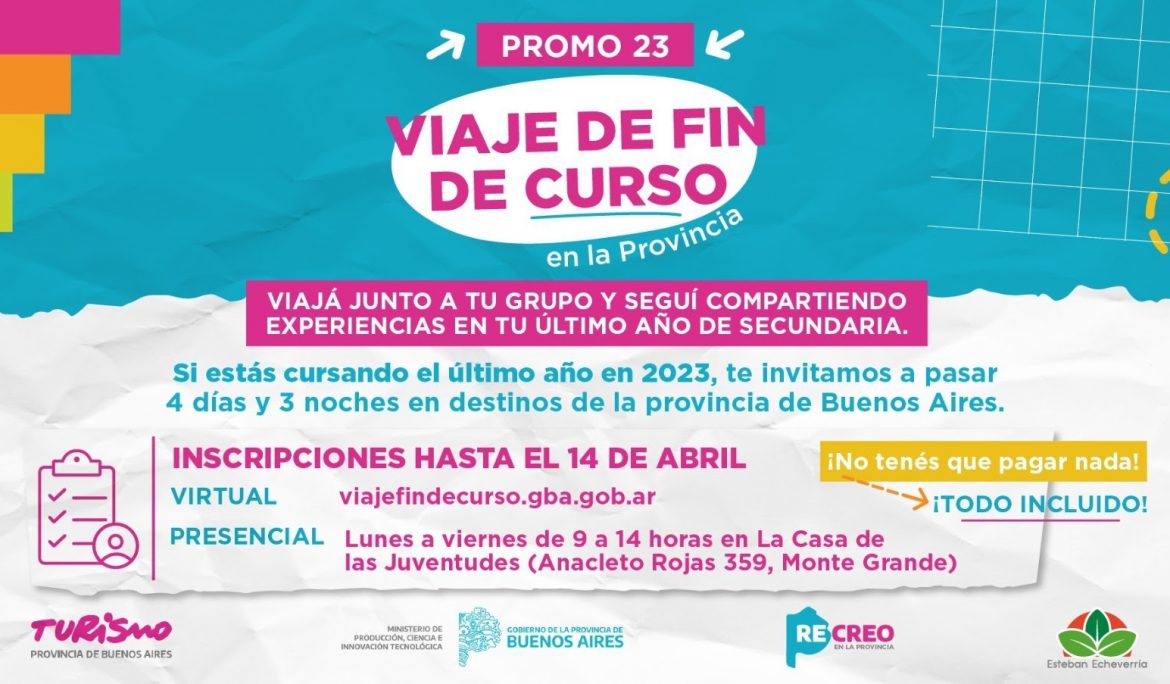 VIAJE DE FIN DE CURSO: ÚLTIMOS DÍAS DE INSCRIPCIÓN PARA ESTUDIANTES DEL ÚLTIMO AÑO DE SECUNDARIA