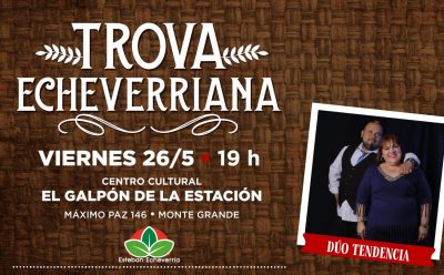 NUEVA FUNCIÓN DE TROVA ECHEVERRIANA