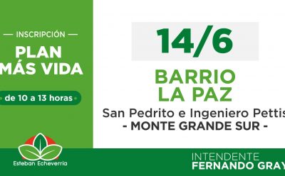 JORNADA DE INSCRIPCIÓN AL PLAN MÁS VIDA EN MONTE GRANDE SUR Copy