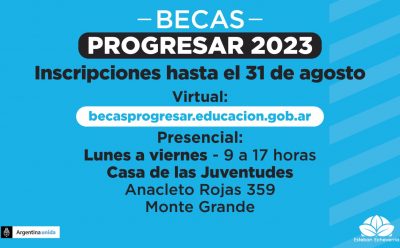 INSCRIPCIÓN A LAS BECAS PROGRESAR EN ESTEBAN ECHEVERRÍA