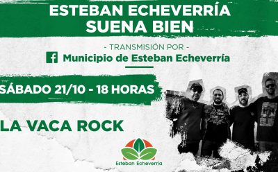 LA VACA ROCK EN ESTEBAN ECHEVERRÍA SUENA BIEN