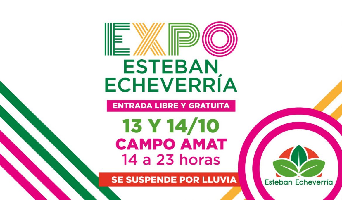 LLEGA UNA NUEVA EDICIÓN DE EXPO ESTEBAN ECHEVERRÍA EN CAMPO AMAT