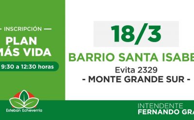 INSCRIPCIÓN AL PLAN MÁS VIDA EN MONTE GRANDE SUR