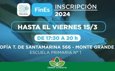 SE EXTENDIÓ HASTA EL 15 DE MARZO LA INSCRIPCIÓN AL PLAN FINES 2024 EN ESTEBAN ECHEVERRÍA