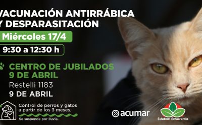 VACUNACIÓN ANTIRRÁBICA Y DESPARASITACIÓN EN 9 DE ABRIL