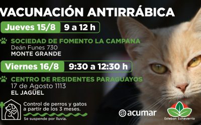 NUEVAS JORNADAS DE VACUNACIÓN ANTIRRÁBICA EN MONTE GRANDE Y EL JAGÜEL