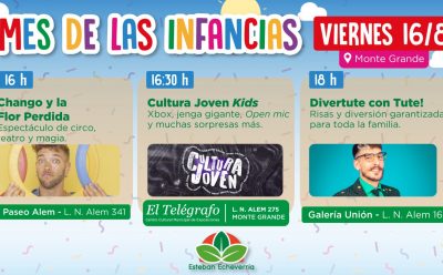 ESTEBAN ECHEVERRÍA FESTEJA EL MES DE LAS INFANCIAS