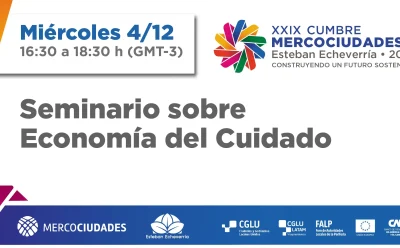 Seminario sobre Economía del Cuidado en la XXIX Cumbre de Mercociudades
