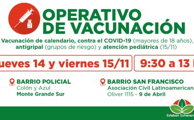 NUEVOS OPERATIVOS GRATUITOS DE VACUNACIÓN EN ESTEBAN ECHEVERRÍA