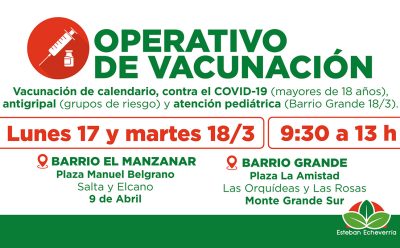 AVANZAN LOS OPERATIVOS GRATUITOS DE VACUNACIÓN EN ESTEBAN ECHEVERRÍA