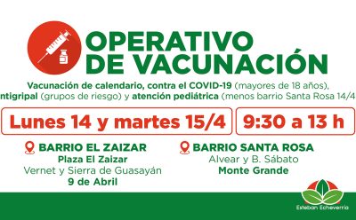 AVANZAN LOS OPERATIVOS GRATUITOS DE VACUNACIÓN EN ESTEBAN ECHEVERRÍA
