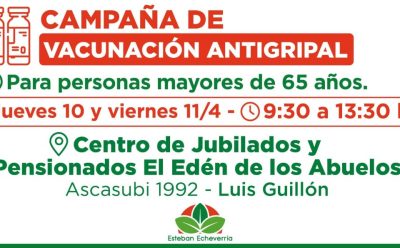 OPERATIVOS GRATUITOS DE VACUNACIÓN ANTIGRIPAL PARA PERSONAS ADULTAS MAYORES EN LOS CENTROS DE JUBILADAS Y JUBILADOS DEL DISTRITO