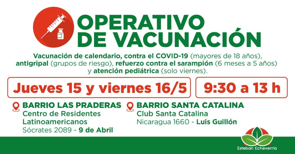 OPERATIVOS DE VACUNACIÓN GRATUITA EN LUIS GUILLÓN Y 9 DE ABRIL