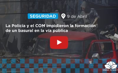 CON EL APOYO DE LAS CÁMARAS DEL COM, LAS FUERZAS DE SEGURIDAD EVITARON QUE DOS PERSONAS ARROJEN UNA IMPORTANTE CANTIDAD DE RESIDUOS EN LA VÍA PÚBLICA