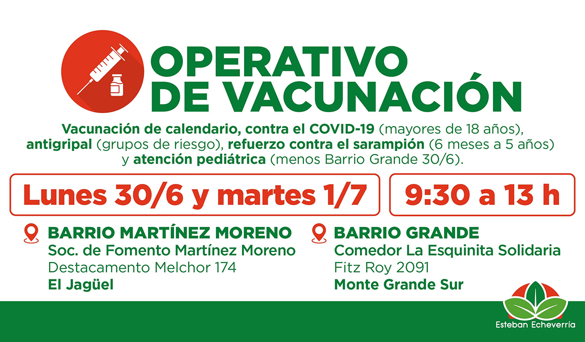 NUEVOS OPERATIVOS GRATUITOS DE VACUNACIÓN EN ESTEBAN ECHEVERRÍA