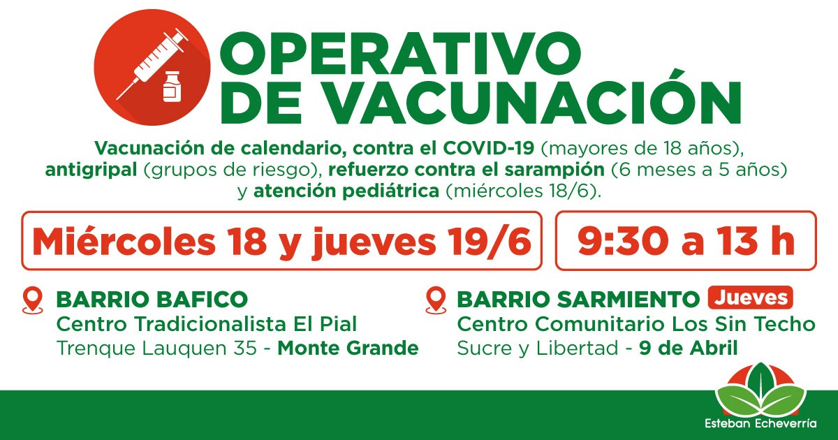 OPERATIVOS DE VACUNACIÓN GRATUITA EN MONTE GRANDE SUR Y 9 DE ABRIL