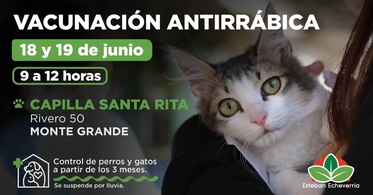 OPERATIVOS DE VACUNACIÓN ANTIRRÁBICA EN MONTE GRANDE