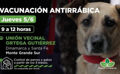 OPERATIVO DE VACUNACIÓN ANTIRRÁBICA EN MONTE GRANDE SUR