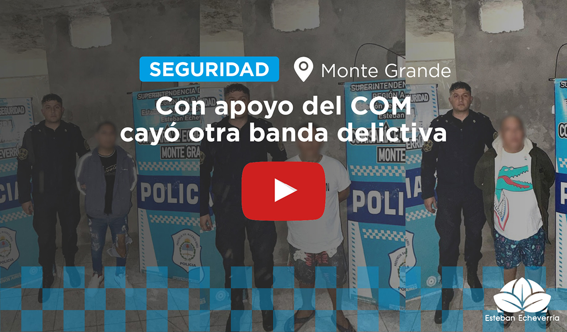 DETUVIERON A TRES PERSONAS POR EL ROBO A UN LOCAL DE INDUMENTARIA EN MONTE GRANDE