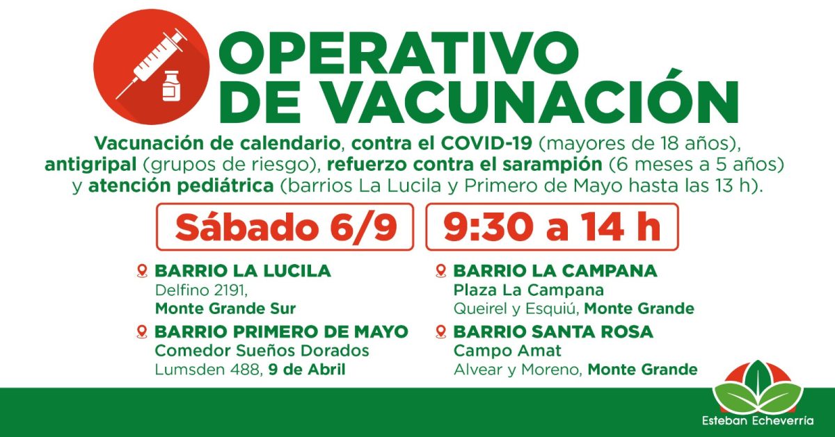 NUEVOS OPERATIVOS GRATUITOS DE VACUNACIÓN EN ESTEBAN ECHEVERRÍA