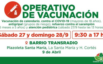 NUEVOS OPERATIVOS GRATUITOS DE VACUNACIÓN EN ESTEBAN ECHEVERRÍA