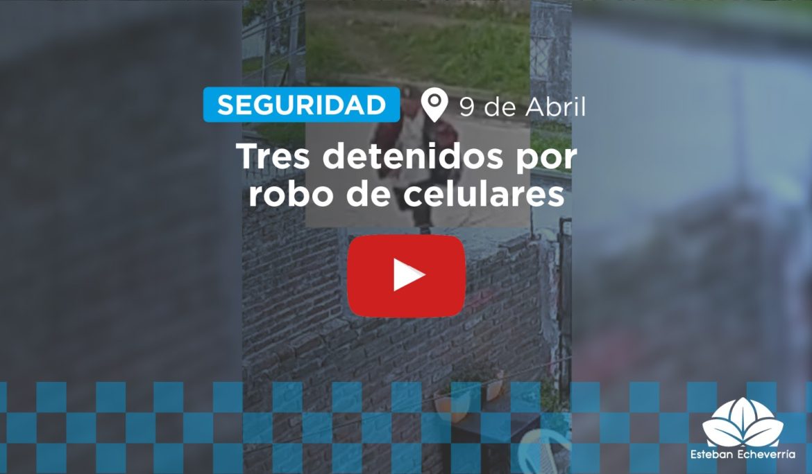 TRES DETENIDOS EN TRANSRADIO POR EL ROBO DE CELULARES A DOS PERSONAS