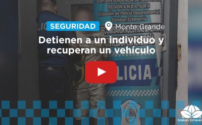MONTE GRANDE: DETIENEN A UN INDIVIDUO TRAS UNA INTENSA PERSECUCIÓN