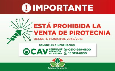 PROHIBICIÓN DE VENTA DE PIROTECNIA EN ESTEBAN ECHEVERRÍA
