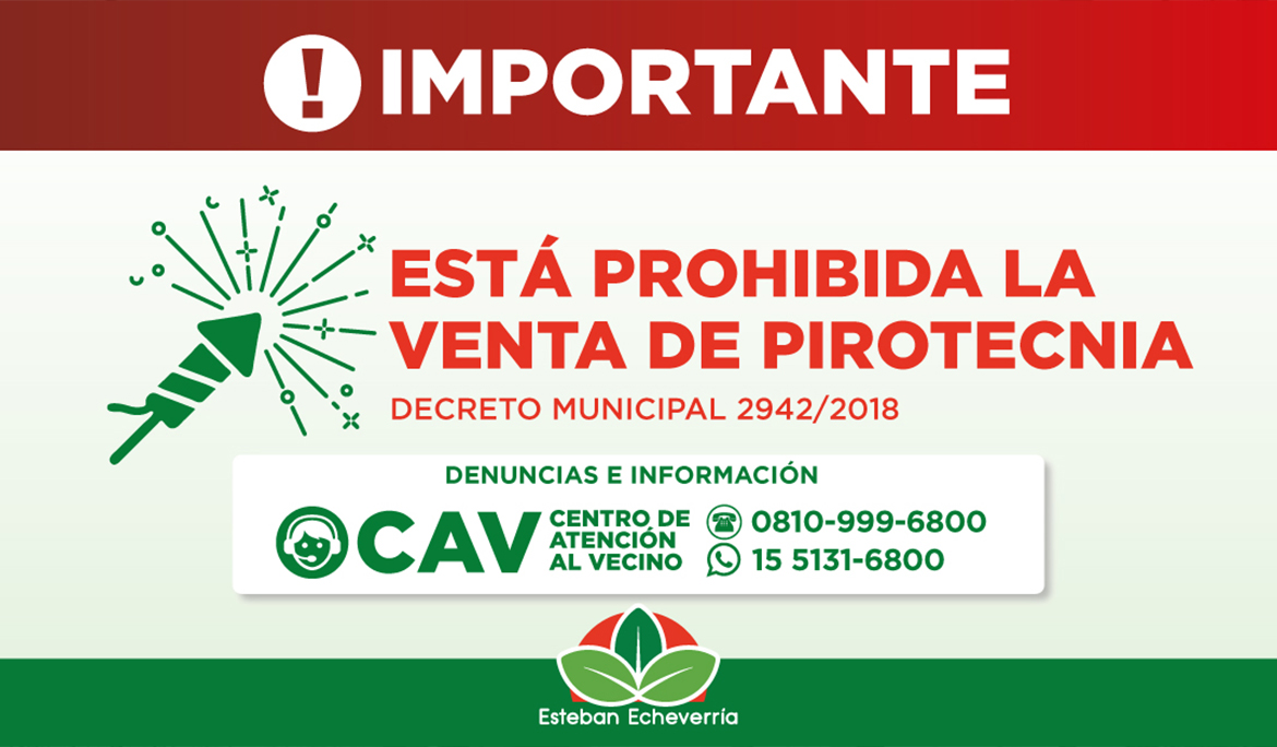PROHIBICIÓN DE VENTA DE PIROTECNIA EN ESTEBAN ECHEVERRÍA