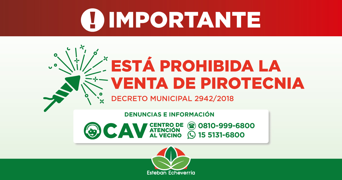 PROHIBICIÓN DE VENTA DE PIROTECNIA EN ESTEBAN ECHEVERRÍA